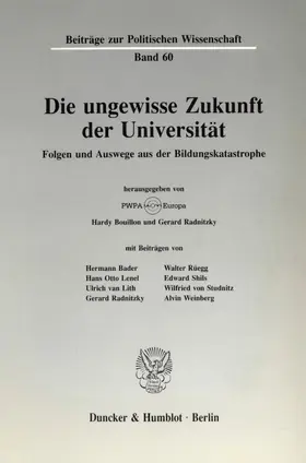 Bouillon / Radnitzky |  Die ungewisse Zukunft der Universität. | Buch |  Sack Fachmedien