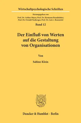 Klein |  Der Einfluß von Werten auf die Gestaltung von Organisationen. | Buch |  Sack Fachmedien