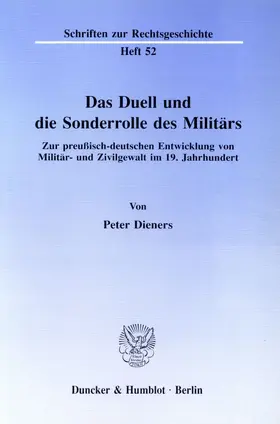 Dieners |  Das Duell und die Sonderrolle des Militärs. | Buch |  Sack Fachmedien