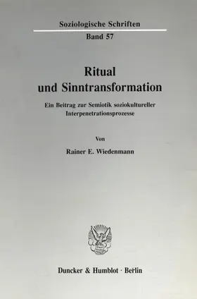 Wiedenmann |  Ritual und Sinntransformation. | Buch |  Sack Fachmedien