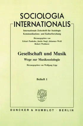 Lipp |  Gesellschaft und Musik - Wege zur Musiksoziologie. | Buch |  Sack Fachmedien