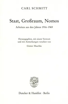 Maschke / Schmitt | Staat, Großraum, Nomos | Buch | 978-3-428-07471-6 | sack.de