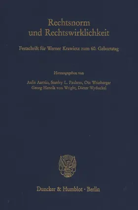 Paulson / Aarnio / Wyduckel |  Rechtsnorm und Rechtswirklichkeit. | Buch |  Sack Fachmedien