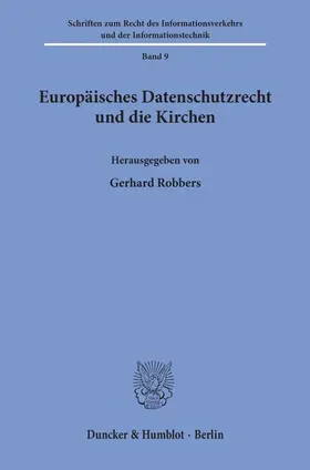 Robbers |  Europäisches Datenschutzrecht und die Kirchen. | Buch |  Sack Fachmedien