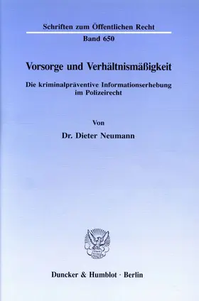 Neumann |  Vorsorge und Verhältnismäßigkeit. | Buch |  Sack Fachmedien