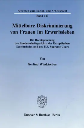 Wisskirchen |  Mittelbare Diskriminierung von Frauen im Erwerbsleben. | Buch |  Sack Fachmedien