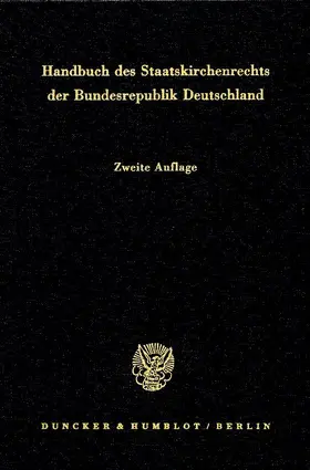 Listl / Pirson |  Handbuch des Staatskirchenrechts der Bundesrepublik Deutschland | Buch |  Sack Fachmedien