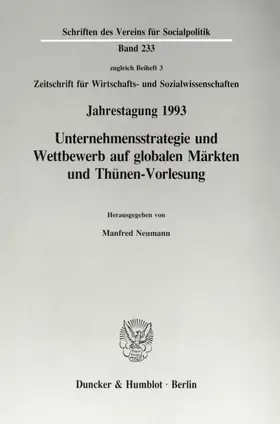 Neumann |  Unternehmensstrategie und Wettbewerb auf globalen Märkten und Thünen-Vorlesung. | Buch |  Sack Fachmedien