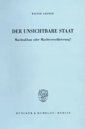 Leisner |  Der Unsichtbare Staat. | Buch |  Sack Fachmedien