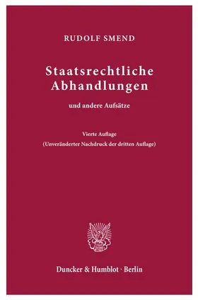 Smend |  Staatsrechtliche Abhandlungen | Buch |  Sack Fachmedien