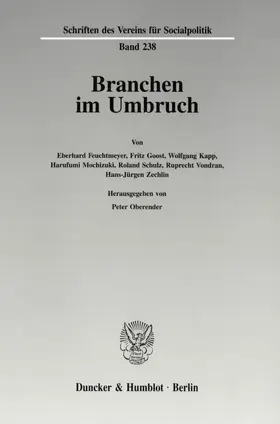 Oberender |  Branchen im Umbruch. | Buch |  Sack Fachmedien