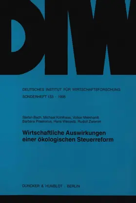 Bach / Kohlhaas / Meinhardt |  Wirtschaftliche Auswirkungen einer ökologischen Steuerreform. | Buch |  Sack Fachmedien