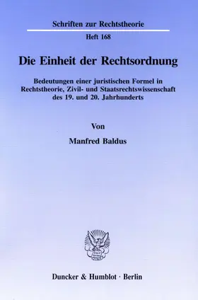 Baldus |  Die Einheit der Rechtsordnung. | Buch |  Sack Fachmedien