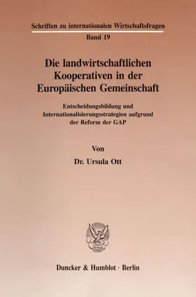 Ott |  Die landwirtschaftlichen Kooperativen in der Europäischen Gemeinschaft. | Buch |  Sack Fachmedien