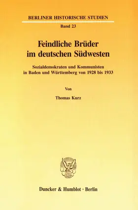 Kurz |  Feindliche Brüder im deutschen Südwesten. | Buch |  Sack Fachmedien