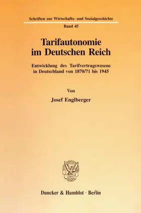 Englberger / Escheu / Felkner |  Tarifautonomie im Deutschen Reich. | Buch |  Sack Fachmedien