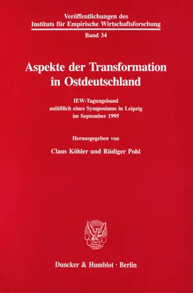 Köhler / Pohl |  Aspekte der Transformation in Ostdeutschland. | Buch |  Sack Fachmedien