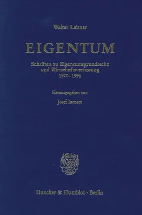 Leisner / Isensee |  EIGENTUM. | Buch |  Sack Fachmedien