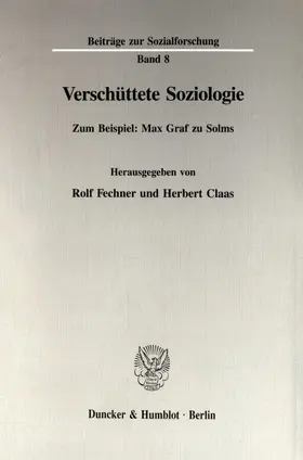 Fechner / Claas |  Verschüttete Soziologie. | Buch |  Sack Fachmedien