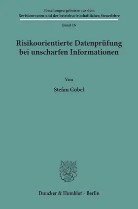 Göbel |  Risikoorientierte Datenprüfung bei unscharfen Informationen. | Buch |  Sack Fachmedien