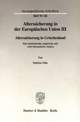 Nitis / Döring / Hauser |  Alterssicherung in der Europäischen Union III. | Buch |  Sack Fachmedien