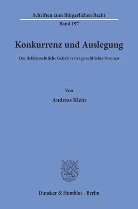 Klein |  Konkurrenz und Auslegung. | Buch |  Sack Fachmedien