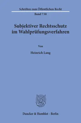 Lang |  Subjektiver Rechtsschutz im Wahlprüfungsverfahren. | Buch |  Sack Fachmedien