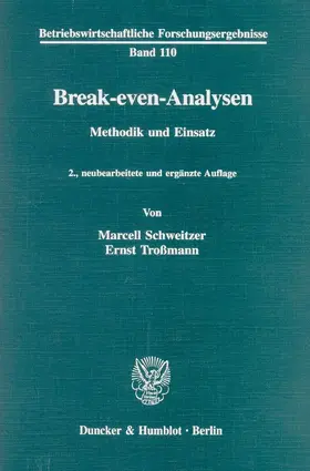 Schweitzer / Troßmann |  Break-even-Analysen. | Buch |  Sack Fachmedien