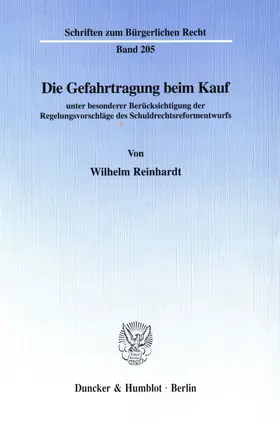 Reinhardt |  Die Gefahrtragung beim Kauf | Buch |  Sack Fachmedien