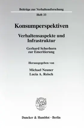 Neuner / Reisch |  Konsumperspektiven. | Buch |  Sack Fachmedien