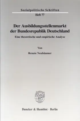 Neubäumer |  Der Ausbildungsstellenmarkt der Bundesrepublik Deutschland. | Buch |  Sack Fachmedien