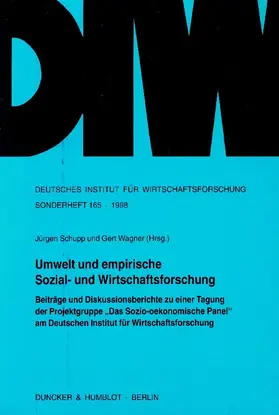 Schupp / Wagner |  Umwelt und empirische Sozial- und Wirtschaftsforschung. | Buch |  Sack Fachmedien