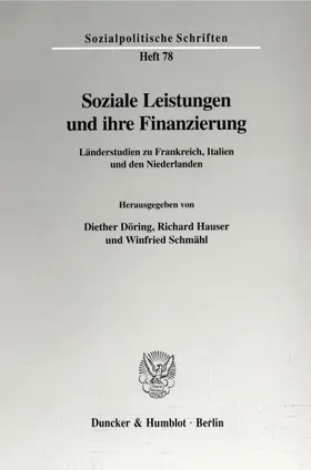 Döring / Hauser / Schmähl |  Soziale Leistungen und ihre Finanzierung. | Buch |  Sack Fachmedien