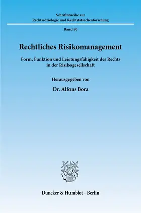 Bora |  Rechtliches Risikomanagement. | Buch |  Sack Fachmedien