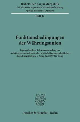  Funktionsbedingungen der Währungsunion. | Buch |  Sack Fachmedien