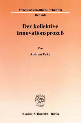 Pyka |  Der kollektive Innovationsprozeß. | Buch |  Sack Fachmedien