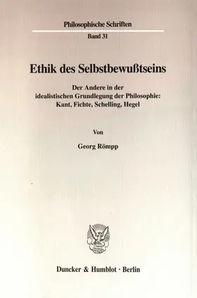 Römpp |  Ethik des Selbstbewußtseins | Buch |  Sack Fachmedien