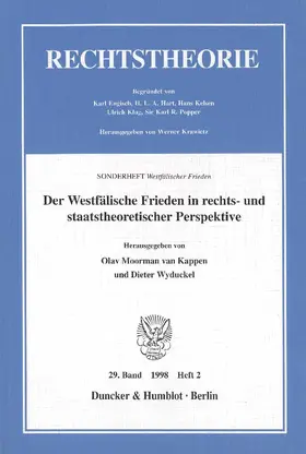 Moorman van Kappen / Wyduckel |  Der Westfälische Frieden in rechts- und staatstheoretischer Perspektive. | Buch |  Sack Fachmedien