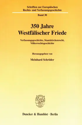 Schröder |  350 Jahre Westfälischer Friede. | Buch |  Sack Fachmedien