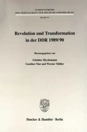 Heydemann / Mai / Müller |  Revolution und Transformation in der DDR 1989/90. | Buch |  Sack Fachmedien
