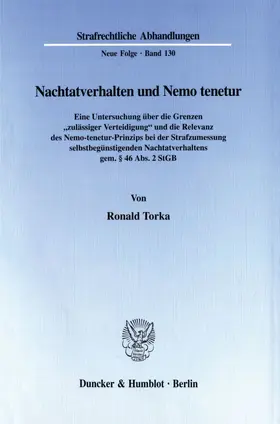Torka |  Nachtatverhalten und Nemo tenetur. | Buch |  Sack Fachmedien