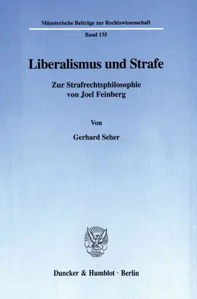 Seher | Liberalismus und Strafe. | Buch | 978-3-428-10131-3 | www2.sack.de