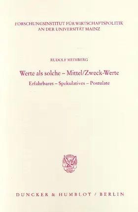 Meimberg | Werte als solche - Mittel-Zweck-Werte. | Buch | 978-3-428-10157-3 | www2.sack.de