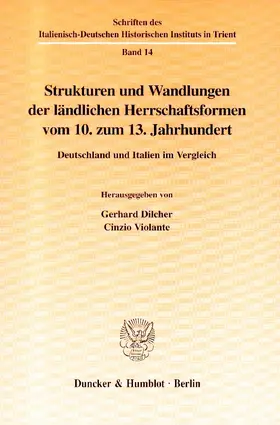 Dilcher / Violante |  Strukturen und Wandlungen der ländlichen Herrschaftsformen vom 10. zum 13. Jahrhundert. | Buch |  Sack Fachmedien