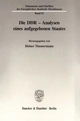 Timmermann |  Die DDR - Analysen eines aufgegebenen Staates. | Buch |  Sack Fachmedien
