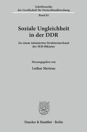 Mertens |  Soziale Ungleichheit in der DDR. | Buch |  Sack Fachmedien