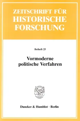 Stollberg-Rilinger |  Vormoderne politische Verfahren. | Buch |  Sack Fachmedien
