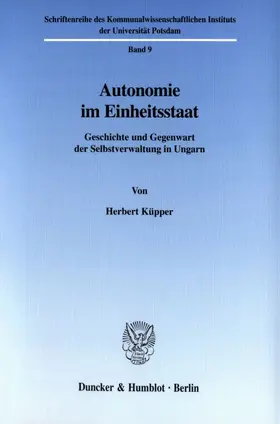 Küpper |  Autonomie im Einheitsstaat. | Buch |  Sack Fachmedien