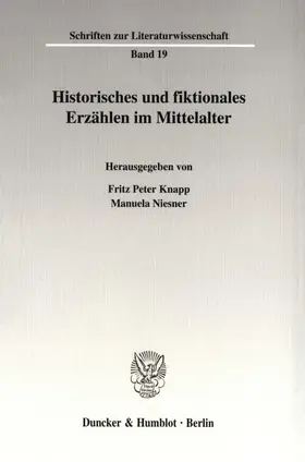 Knapp / Niesner |  Historisches und fiktionales Erzählen im Mittelalter. | Buch |  Sack Fachmedien