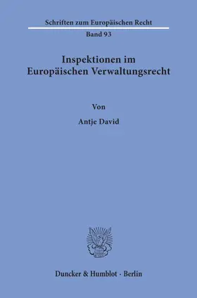David |  Inspektionen im Europäischen Verwaltungsrecht. | Buch |  Sack Fachmedien